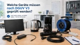 Elektrische Geräte, Kabel, Netzteile und Mehrfachsteckdosen für die DGUV V3 Prüfung im Betrieb